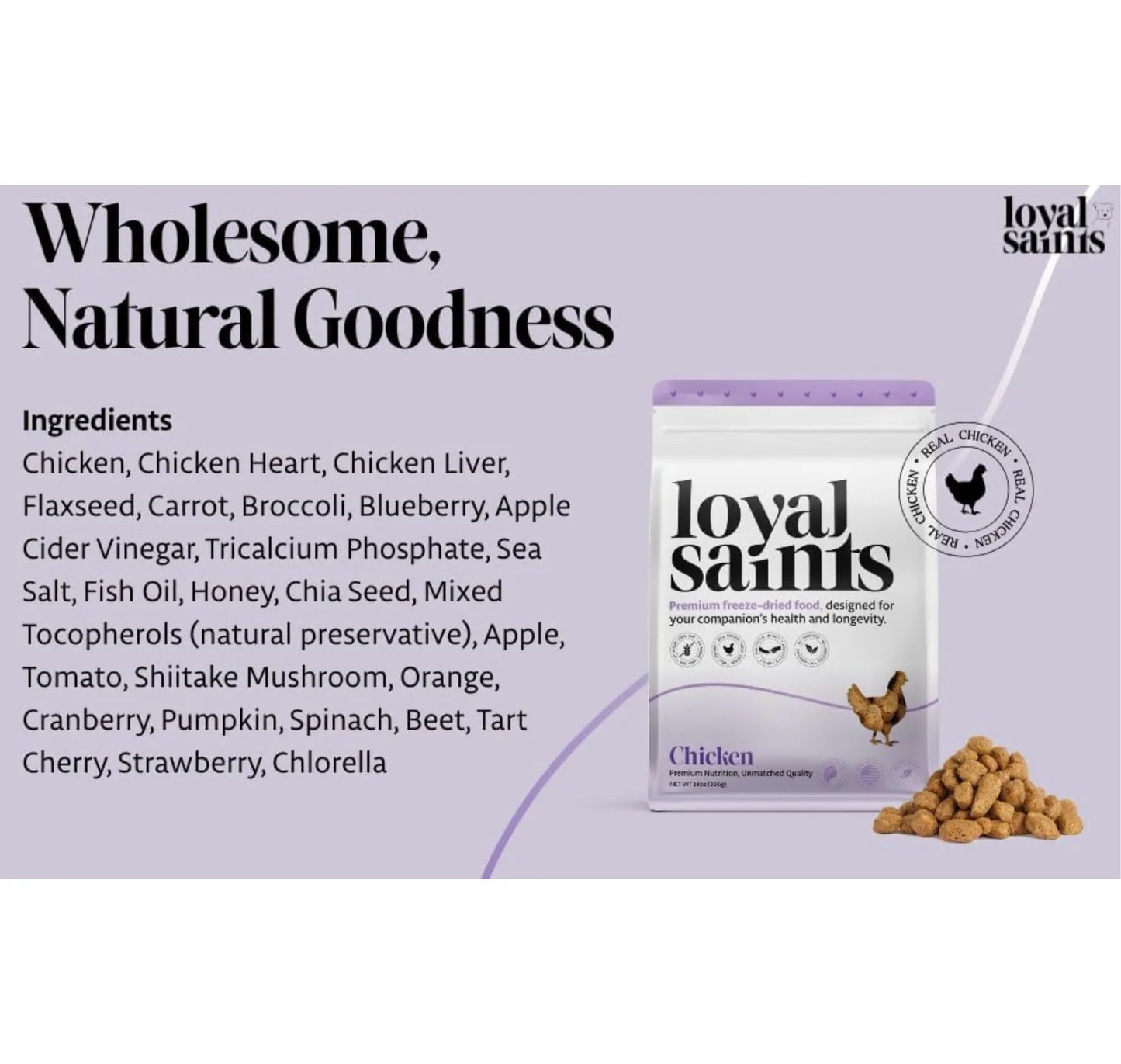 Loyal Saints Premium Freeze-Dried Chicken Dog Food 5Oz - Healthy, High Protein, and Grain-Free Raw Chicken Nuggets - Complete and Balanced Meal Topper, Snack, Dog Food & Picky Eater Favorite - Made in the USA - Woman Owned - Dog Nutrition - Dog Treat