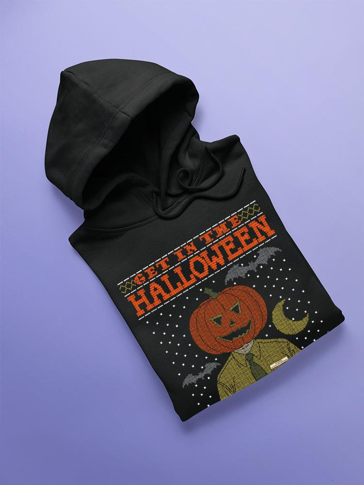 Get In The Halloween Spirit! Hoodie
