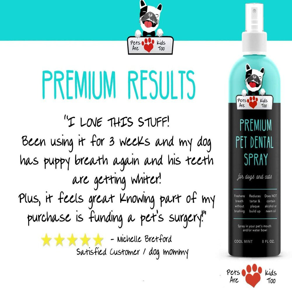 Premium Pet Dental Spray (Large - 8Oz): Eliminate Bad Dog Breath & Bad Cat Breath! Naturally Fights Plaque, Tartar & Gum Disease without Brushing! Add to Water! Digestive Aid!